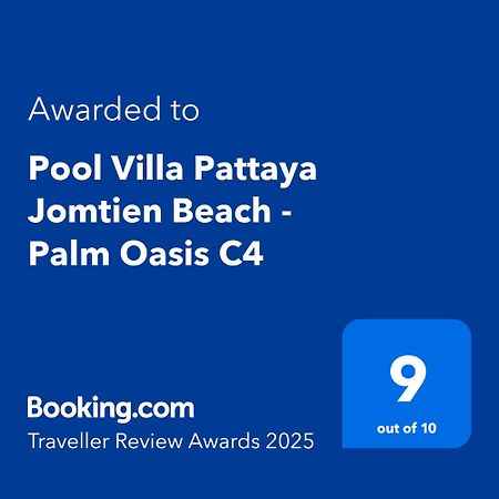 Pool Villa Pattaya Jomtien Beach - Palm Oasis C4 Esterno foto